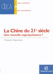 La Chine du 21e siècle