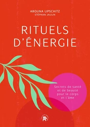 Rituels d'énergie