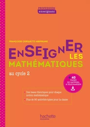 Profession enseignant - Enseigner les Mathématiques au cycle 2 - PDF WEB - Ed. 2021