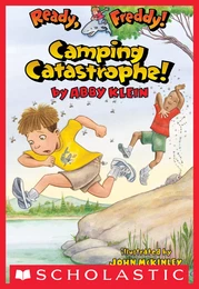 Camping Catastrophe (Ready, Freddy! #14)