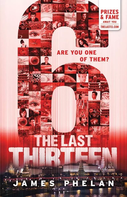 The Last Thirteen Book Eight: 6 - James Phelan - Scholastic Canada Ltd