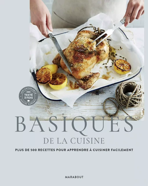 Basiques de la cuisine -  Collectif - Marabout