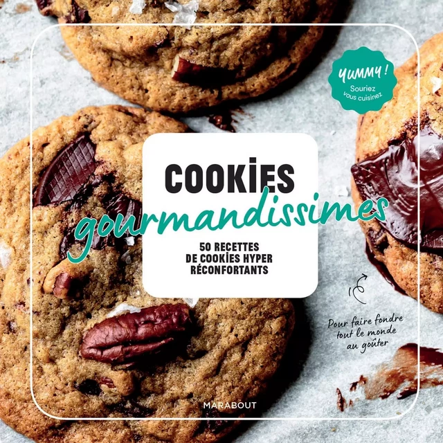 Yummy - Cookies gourmandissimes - Sarah Crosetti - Marabout