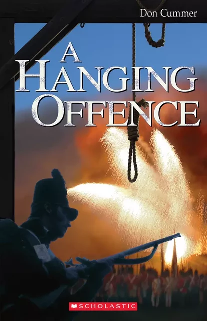 A Hanging Offence - Don Cummer - Scholastic Canada Ltd