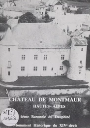 Château de Montmaur, Hautes-Alpes