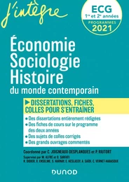 ECG 1 et 2 - Economie, Sociologie, Histoire du monde contemporain en fiches et dissertations