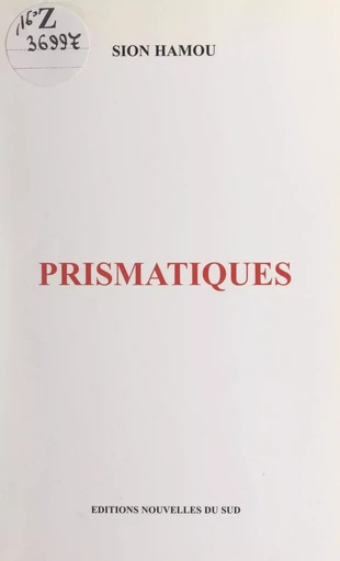 Prismatiques - Sion Hamou - FeniXX réédition numérique