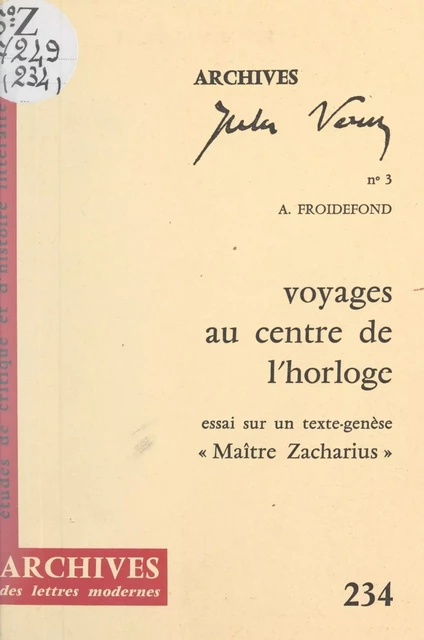 Voyages au centre de l'horloge - Alain Froidefond - FeniXX réédition numérique