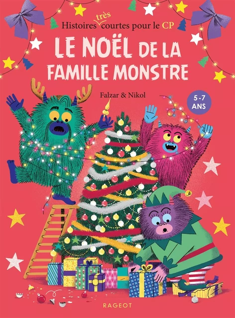 Le Noël de la famille Monstre -  Falzar - Rageot Editeur