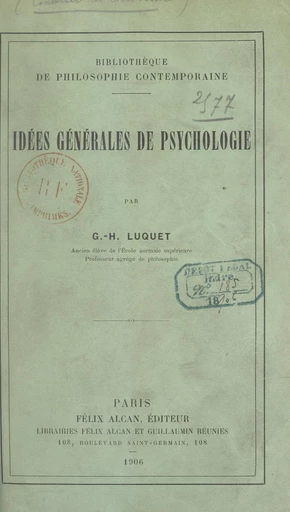 Idées générales de psychologie - Georges-Henri Luquet - FeniXX réédition numérique