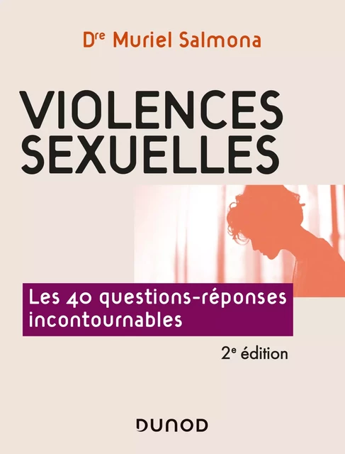 Violences sexuelles - 2e éd. - Muriel Salmona - Dunod