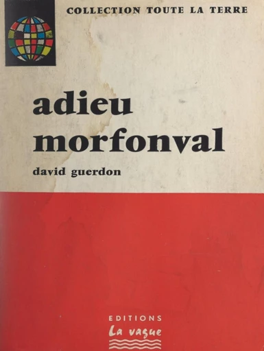 Adieu Morfonval - David Guerdon - FeniXX réédition numérique