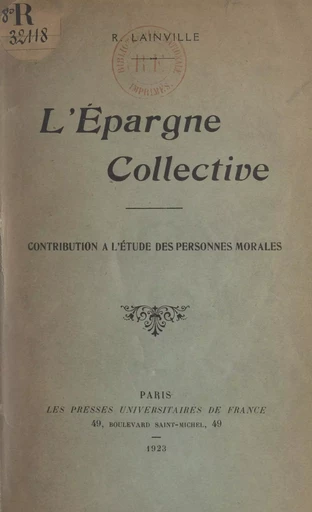 L'épargne collective - Robert Lainville - FeniXX réédition numérique