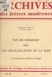 L'art du romancier dans "Les travailleurs de la mer"