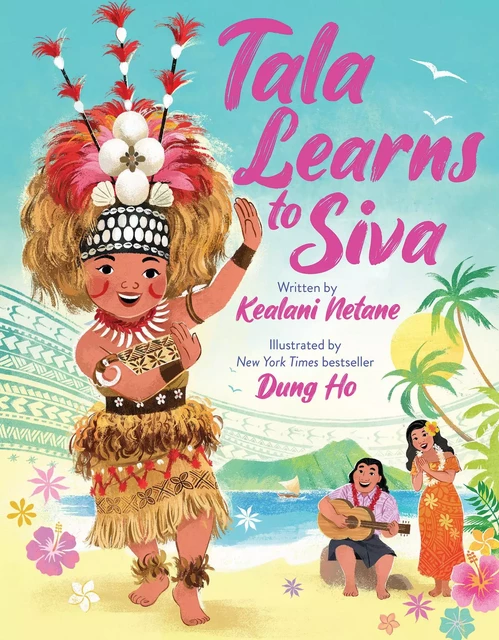 Tala Learns to Siva - Kealani Netane - Scholastic Inc.