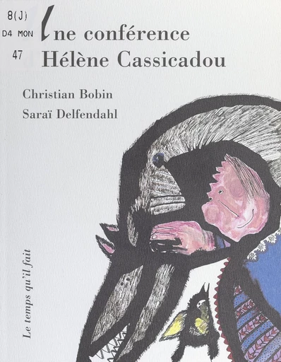 Une conférence d'Hélène Cassicadou - Christian Bobin - FeniXX réédition numérique