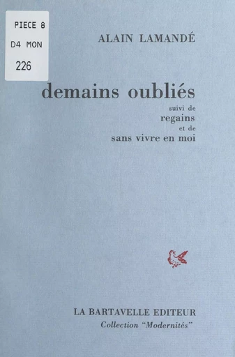 Demains oubliés - Alain Lamande - FeniXX réédition numérique