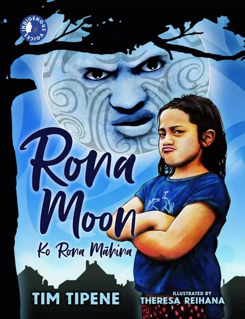 Rona Moon - Tim Tipene - Oratia Books