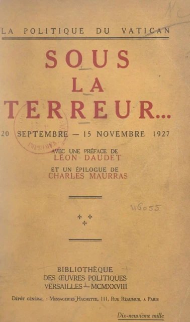 La politique du Vatican sous la Terreur... 20 septembre-15 novembre 1927 -  L'Action française - FeniXX réédition numérique