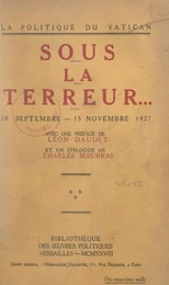 La politique du Vatican sous la Terreur... 20 septembre-15 novembre 1927