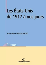 Les États-Unis de 1917 à nos jours