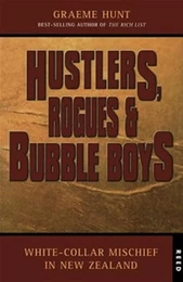 Hustlers, Rogues and Bubble Boys