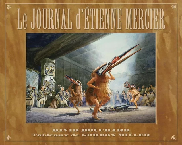 Le journal d'Étienne Mercier - David Bouchard - Éditions des Plaines