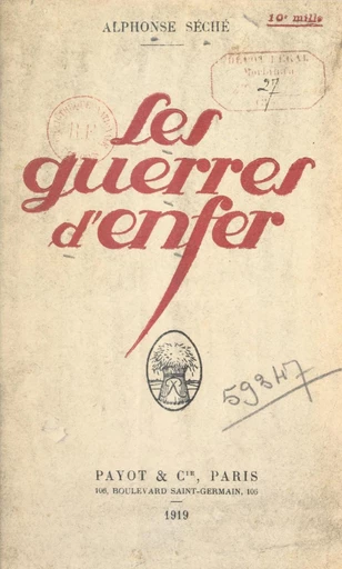 Les guerres d'enfer - Alphonse Séché - FeniXX réédition numérique