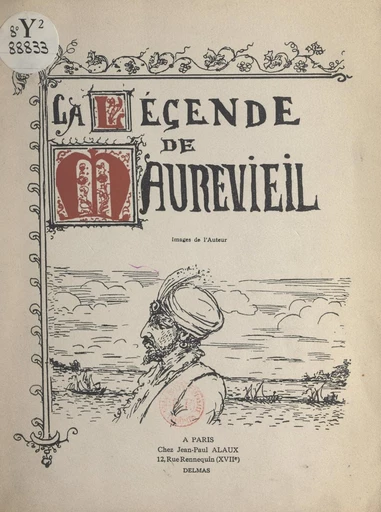 La légende de Maurevieil - Jean-Paul Alaux - FeniXX réédition numérique