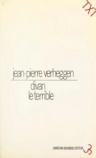 Divan le terrible - Jean-Pierre Verheggen - FeniXX réédition numérique