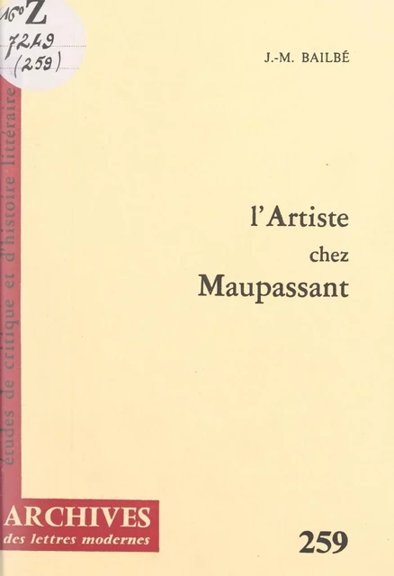 L'artiste chez Maupassant - Joseph-Marc Bailbé - FeniXX réédition numérique