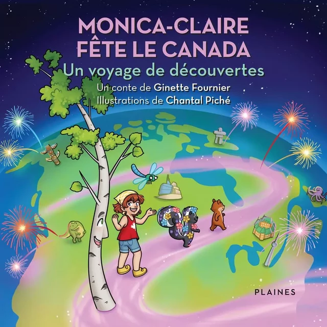 Monica-Claire fête le Canada - Ginette Fournier - Éditions des Plaines