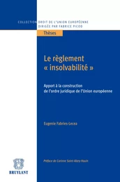 Le règlement "insolvabilité"