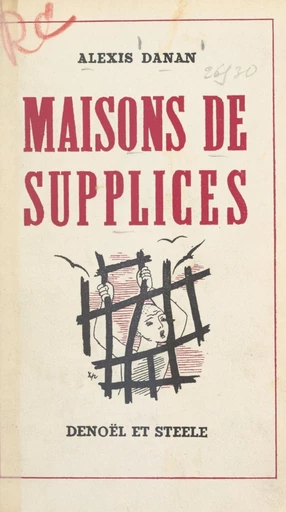 Maisons de supplices - Alexis Danan - FeniXX réédition numérique