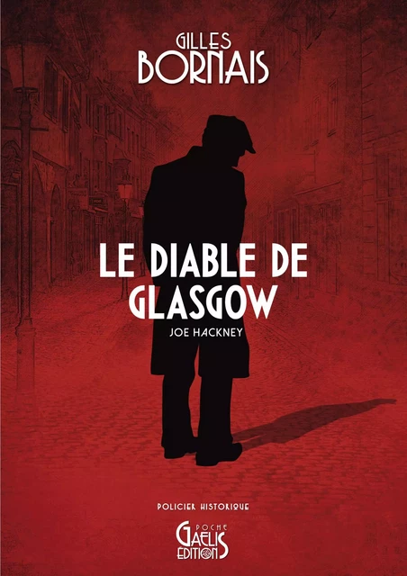 Le Diable de Glasgow - Gilles Bornais - Gaelis