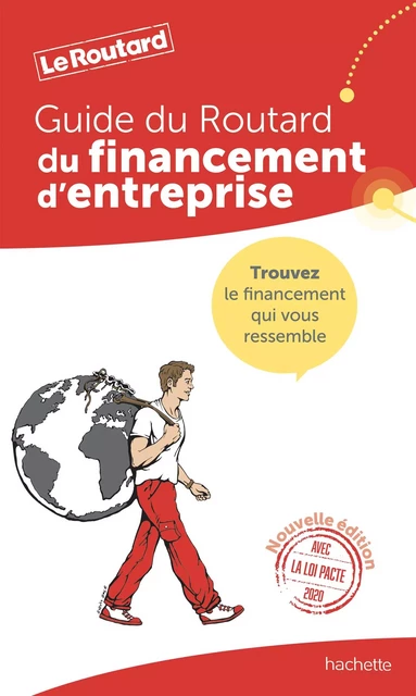 Guide du Routard financement d'entreprise -  Collectif - Hachette Tourisme