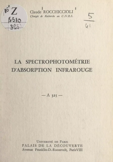 La spectrophotométrie d'absorption infrarouge - Claude Rocchiccioli - FeniXX réédition numérique