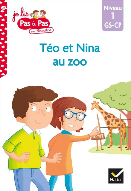 Téo et Nina GS-CP Niveau 1 - Téo et Nina au zoo - Isabelle Chavigny, Marie-Hélène Van Tilbeurgh - Hatier