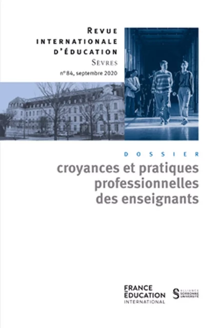 Les croyances professionnelles des enseignants - Revue internationale d'éducation sèvres 84 - Ebook -  CIEP - Didier