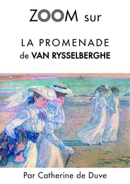 Zoom sur La promenade de Van Rysselberghe