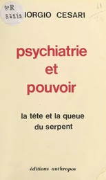 Psychiatrie et pouvoir