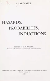 Hasards, probabilités, inductions