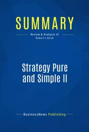 Summary: Strategy Pure and Simple II