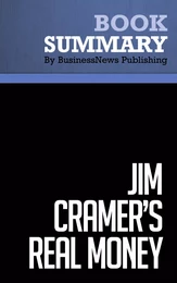 Summary: Jim Cramer’s Real Money - James Cramer