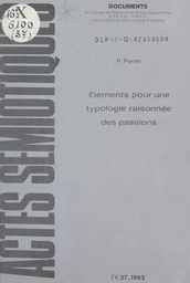 Éléments pour une typologie raisonnée des passions