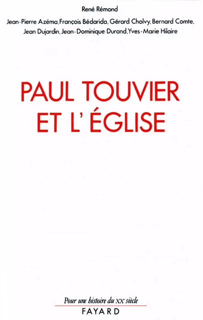 Paul Touvier et l'Eglise - René Rémond - Fayard