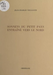 Sonnets du petit pays entraîné vers le Nord