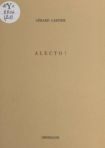 Alecto ! - Gérard Cartier - FeniXX réédition numérique