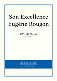 Son Excellence Eugène Rougon