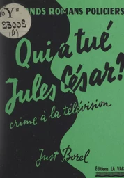 Qui a tué Jules César ? (crime à la télévision)